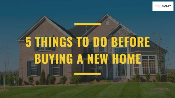 5 things to do before buying a new home