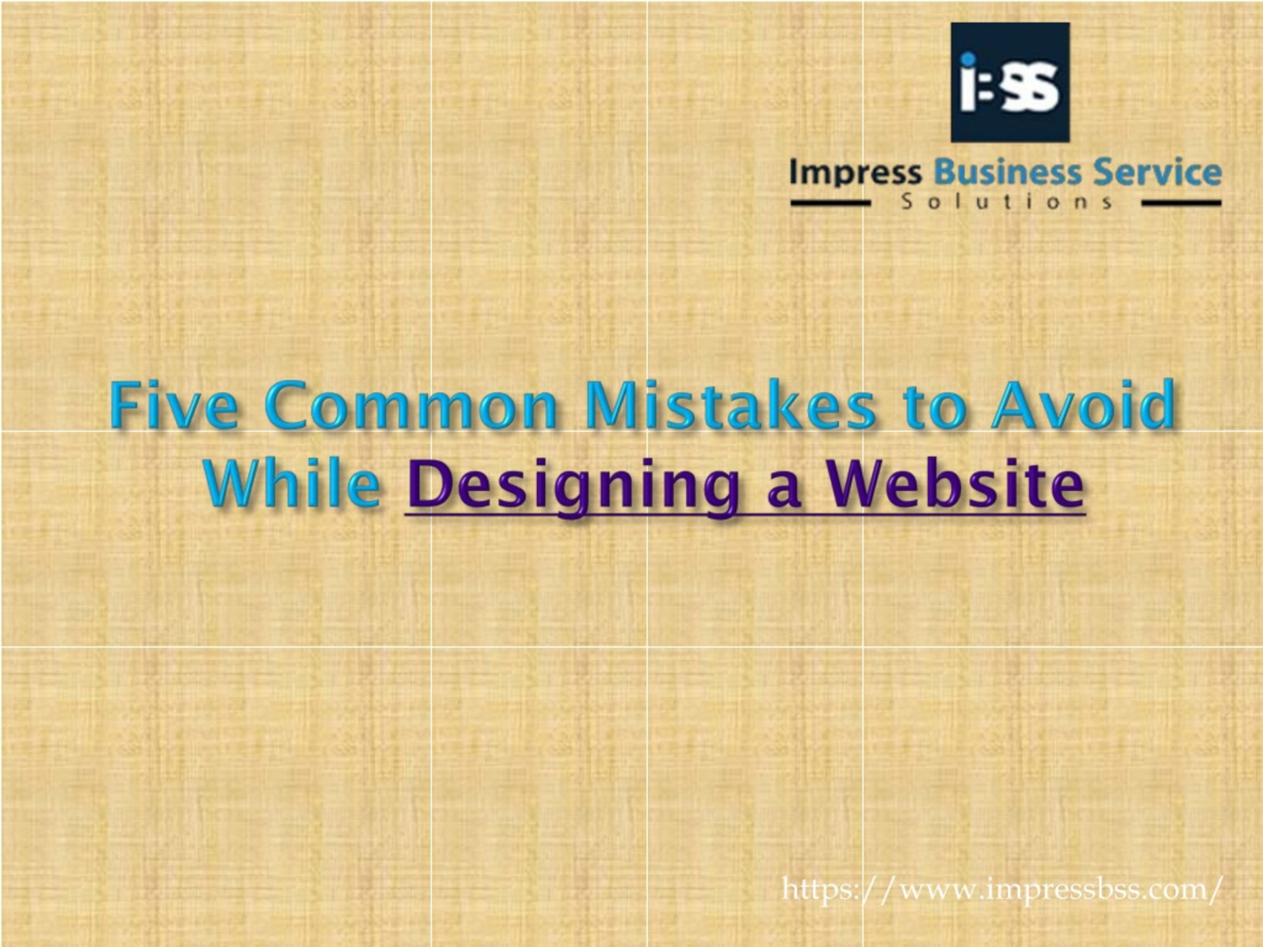 PPT - Five Common Mistakes to Avoid While Designing a Website ...