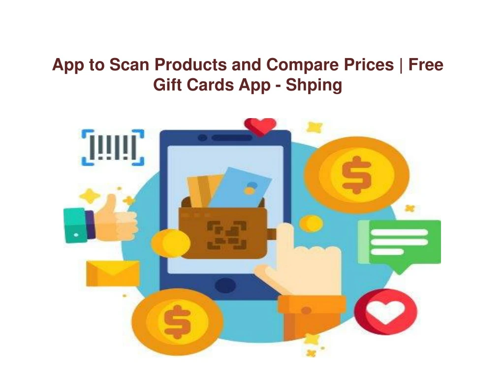app to scan products and compare prices free gift