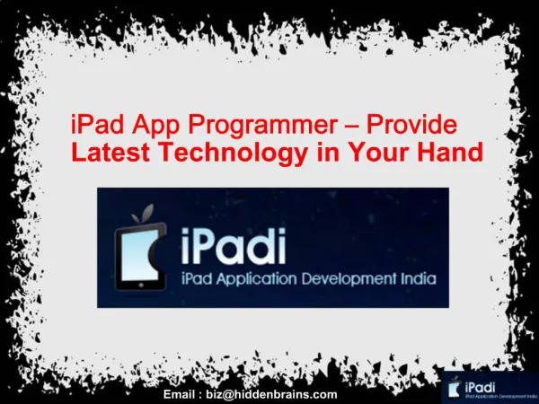 iPad App Programmer – Provide Latest Technology in Your Hand