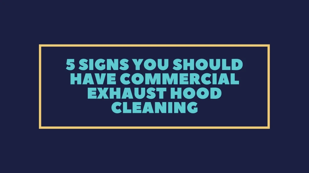 5 signs you should have c ommer c ial exhaust