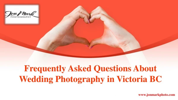 Frequently Asked Questions About Wedding Photography in Victoria BC