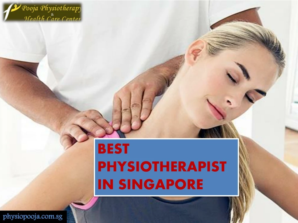 best physiotherapist in singapore