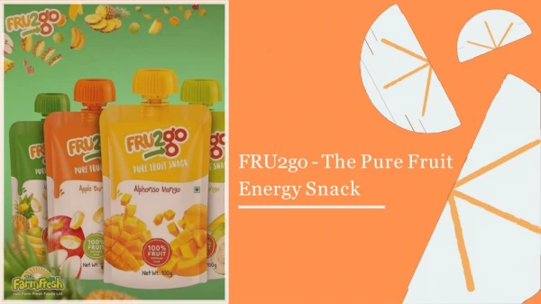 Pure Fruit Energy | Healthy Fruit Snack | FRU2go