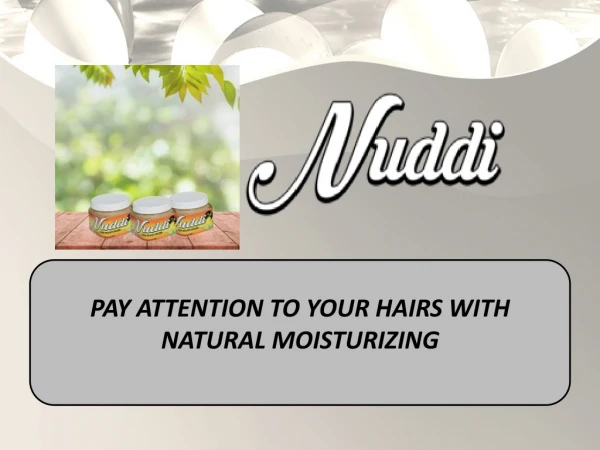 pay attention to your hairs with natural