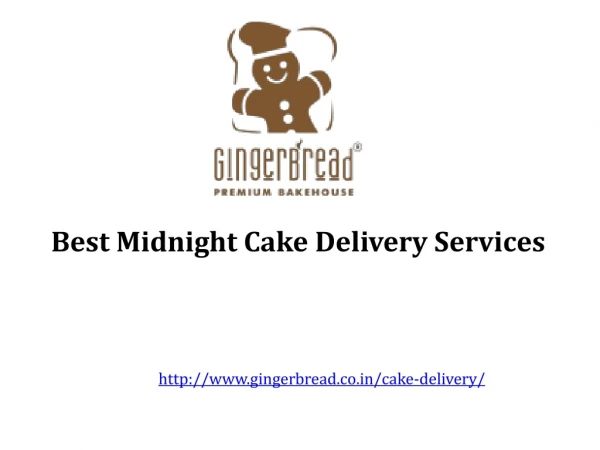 Midnight Cake Delivery Services at Online
