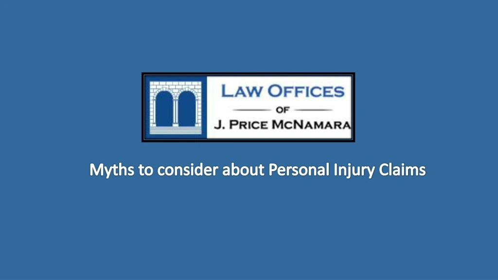 myths to consider about personal injury claims
