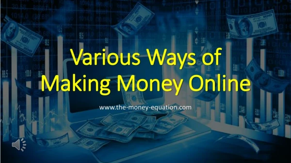 Various Ways of Making Money Online | The Money Equation
