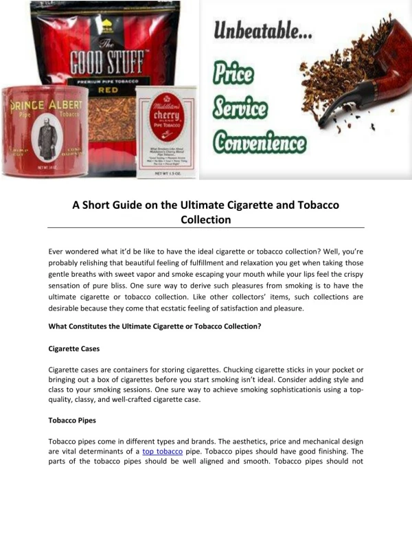 A Short Guide on the Ultimate Cigarette and Tobacco Collection