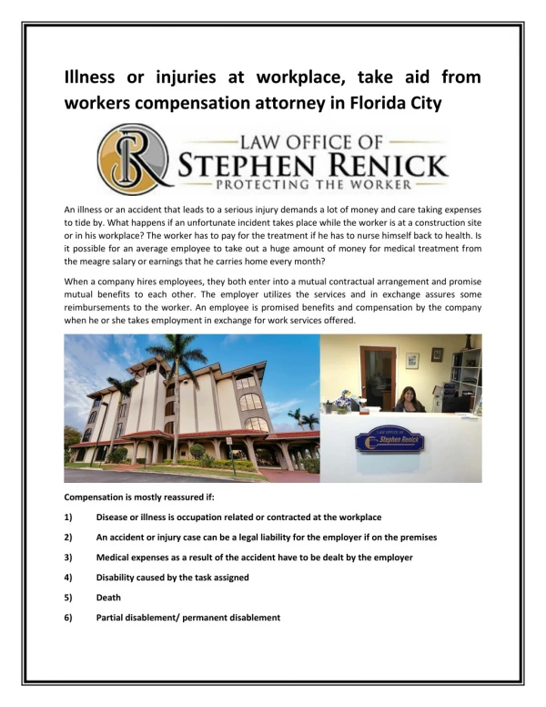 Illness or injuries at workplace, take aid from workers compensation attorney in Florida City