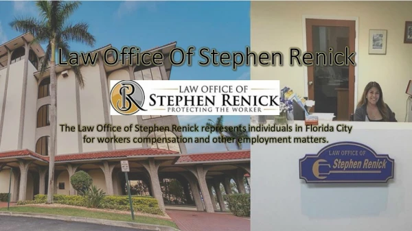 The Law Office of Stephen Renick