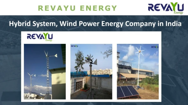  Hybrid System, Wind Power Energy Company in India | Revayu Systems