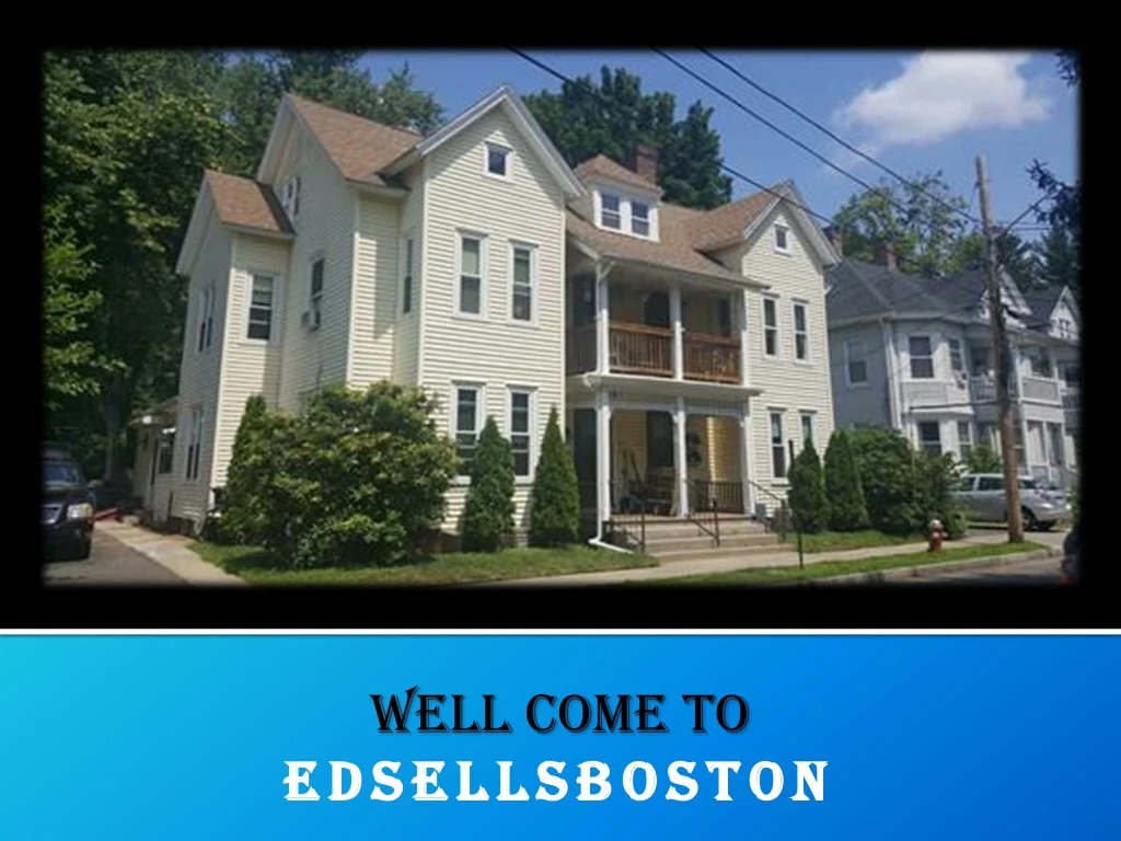 well come to edsellsboston