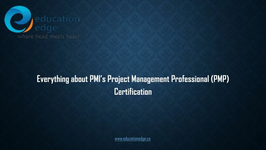 everything about pmi s project management professional pmp certification