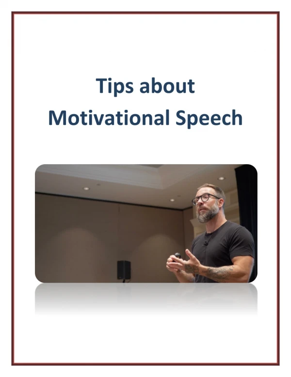 Tips about Motivational Speech