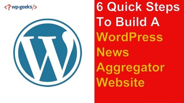 6 Quick Steps To Build A WordPress News Aggregator Website