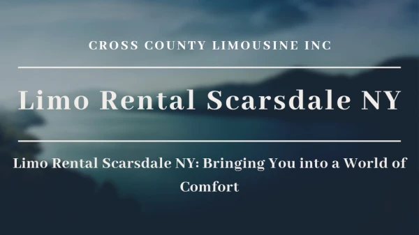Limo Rental Scarsdale NY