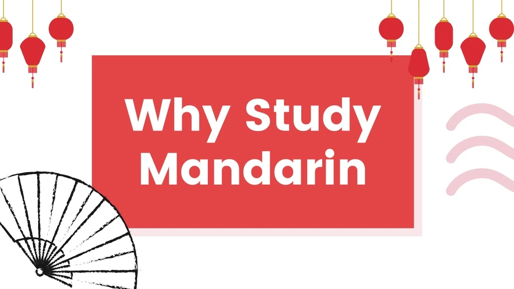 why study mandarin