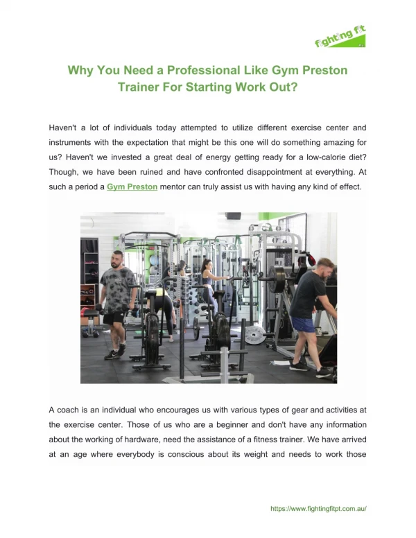 Why you need a professional like Gym Preston Trainer for starting work out?