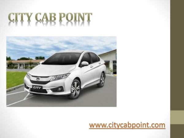 City Cab Point Provide Best Taxi Services