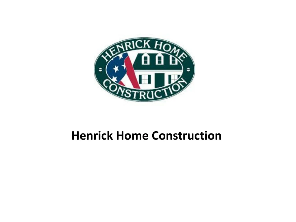 henrick home construction