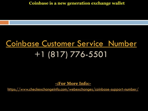 Coinbase Support Phone Number  1 (817) 776-5501