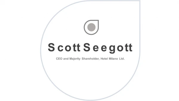 Scott Seegott - Provides Consultation in Revenue Management