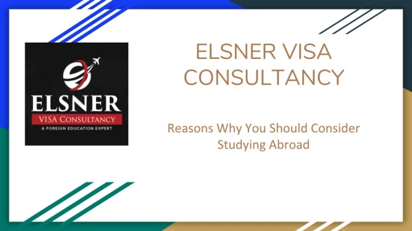 Reasons Why You Should Consider Studying Abroad