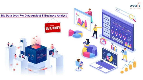Big Data Jobs For Data Analyst and Business Analyst