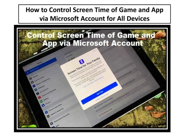 how to control screen time of game and app via microsoft account for all devices