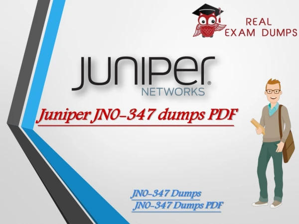 JN0-347 Exam Preparation Tips - Pass In 24 Hours - RealExamDumps.com