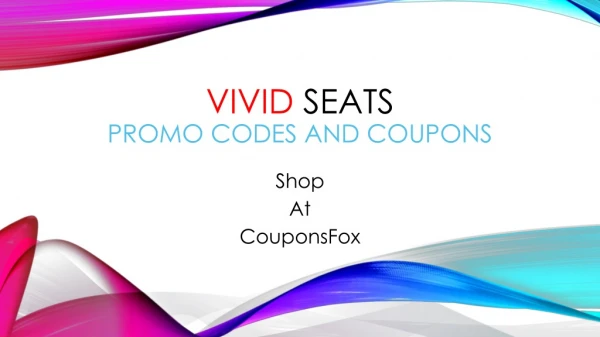 Vivid Seats Promotion Code and Offers