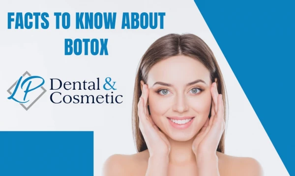 Things to Know About Botox