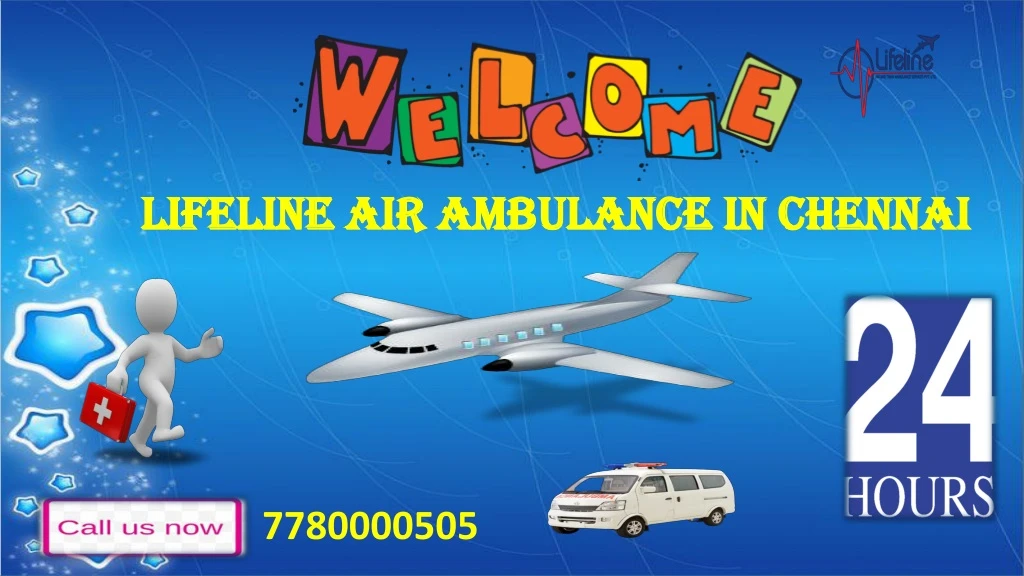 lifeline air ambulance in chennai