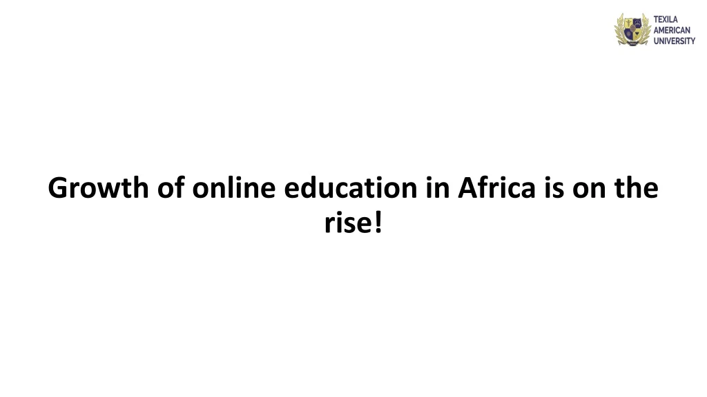 growth of online education in africa is on the rise