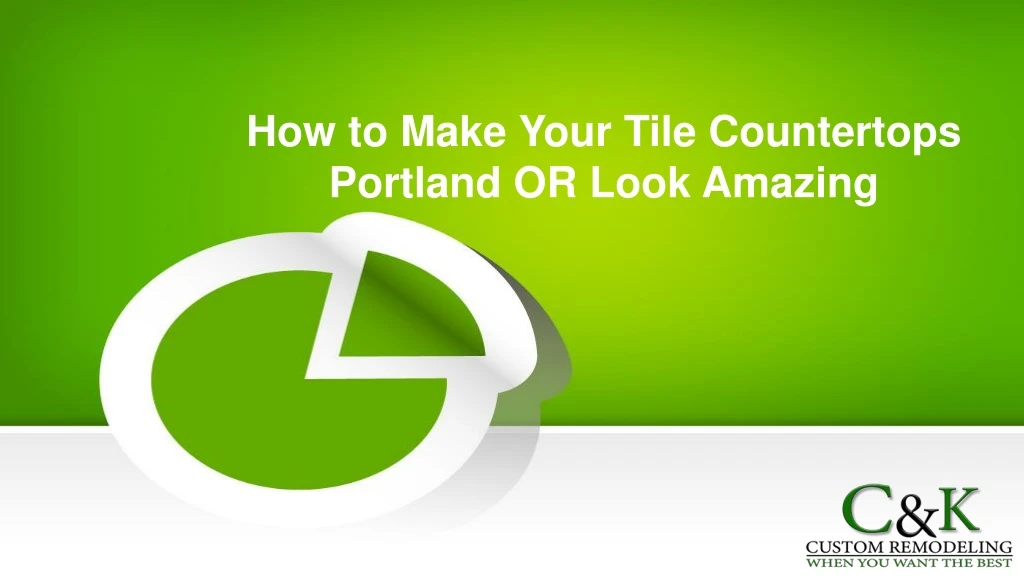 how to make your tile countertops portland or look amazing