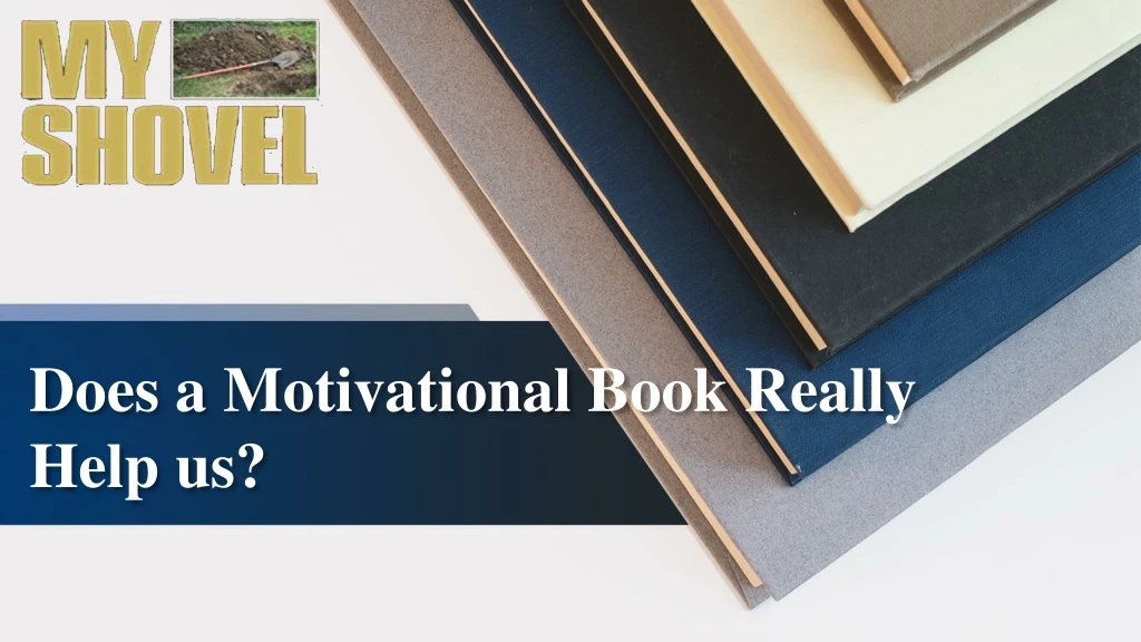 does a motivational book really help us