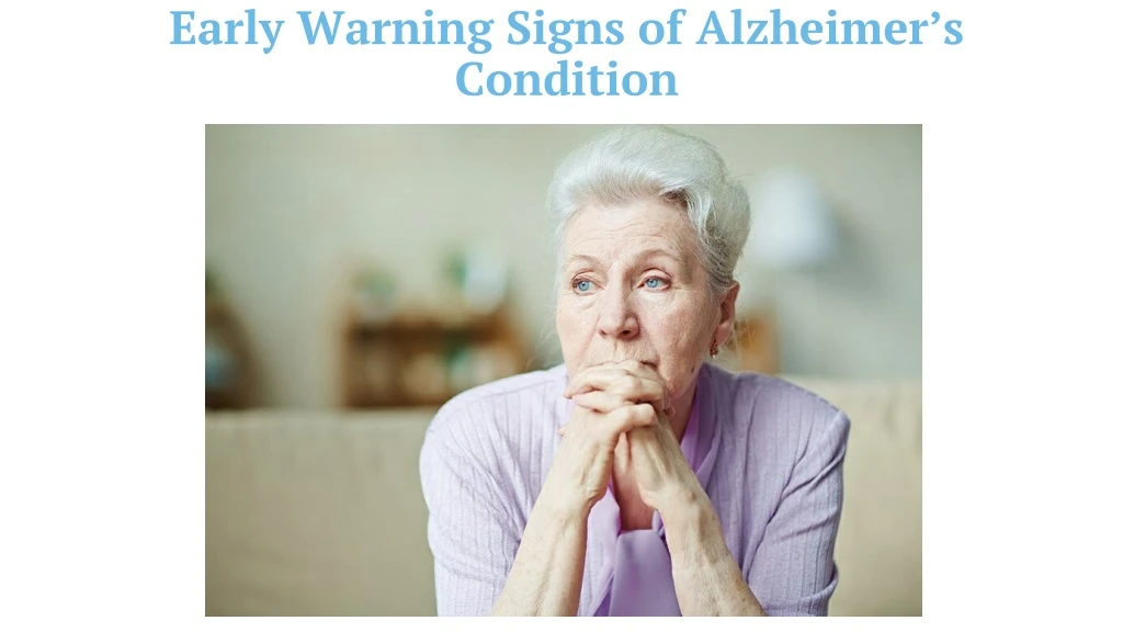 early warning signs of alzheimer s condition