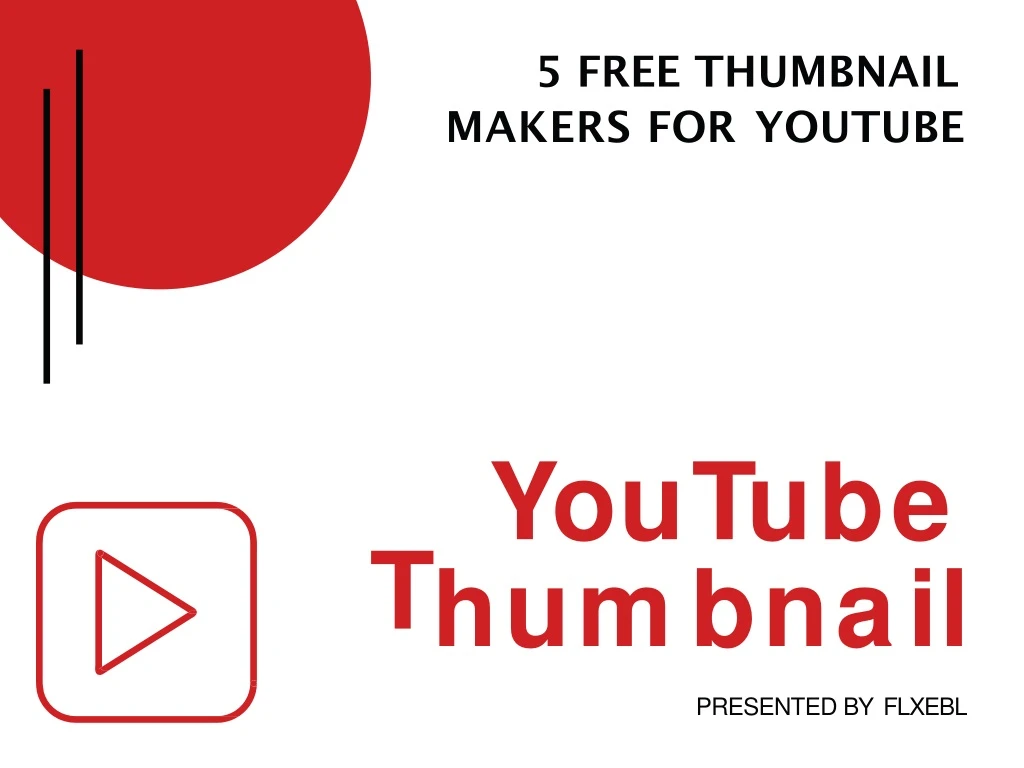 5 free thumbnail makers for youtube