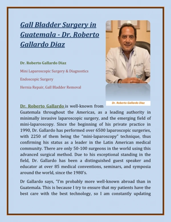 Gall Bladder Surgery in Guatemala - Dr. Roberto Gallardo Diaz