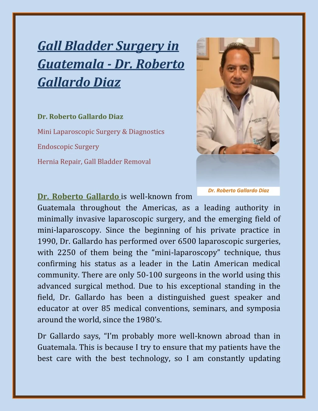 gall bladder surgery in guatemala dr roberto