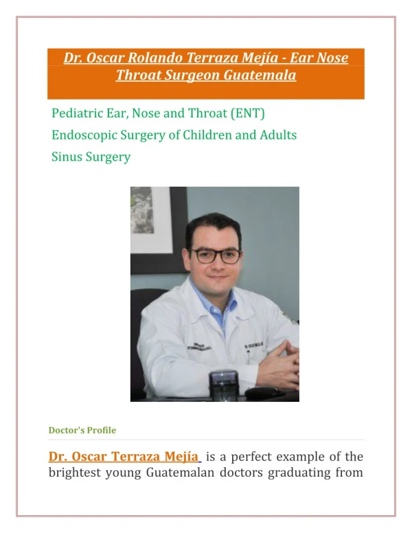 Dr. Oscar Rolando Terraza Mejía - Ear Nose  Throat Surgeon Guatemala