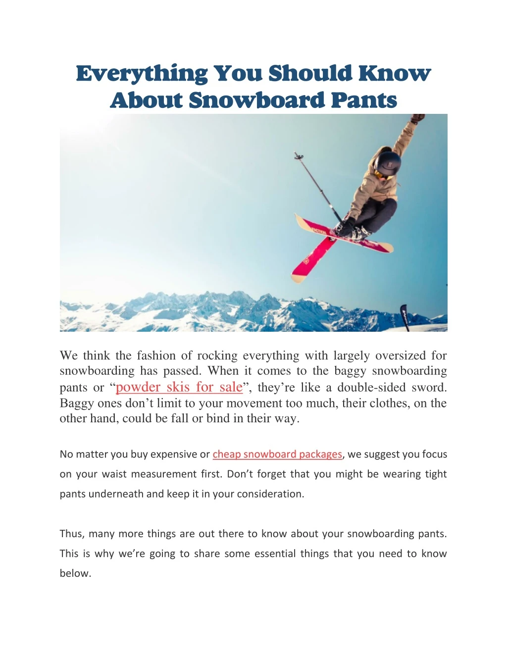 everything you should know about snowboard pants