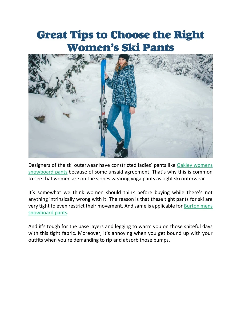 great tips to choose the right women s ski pants