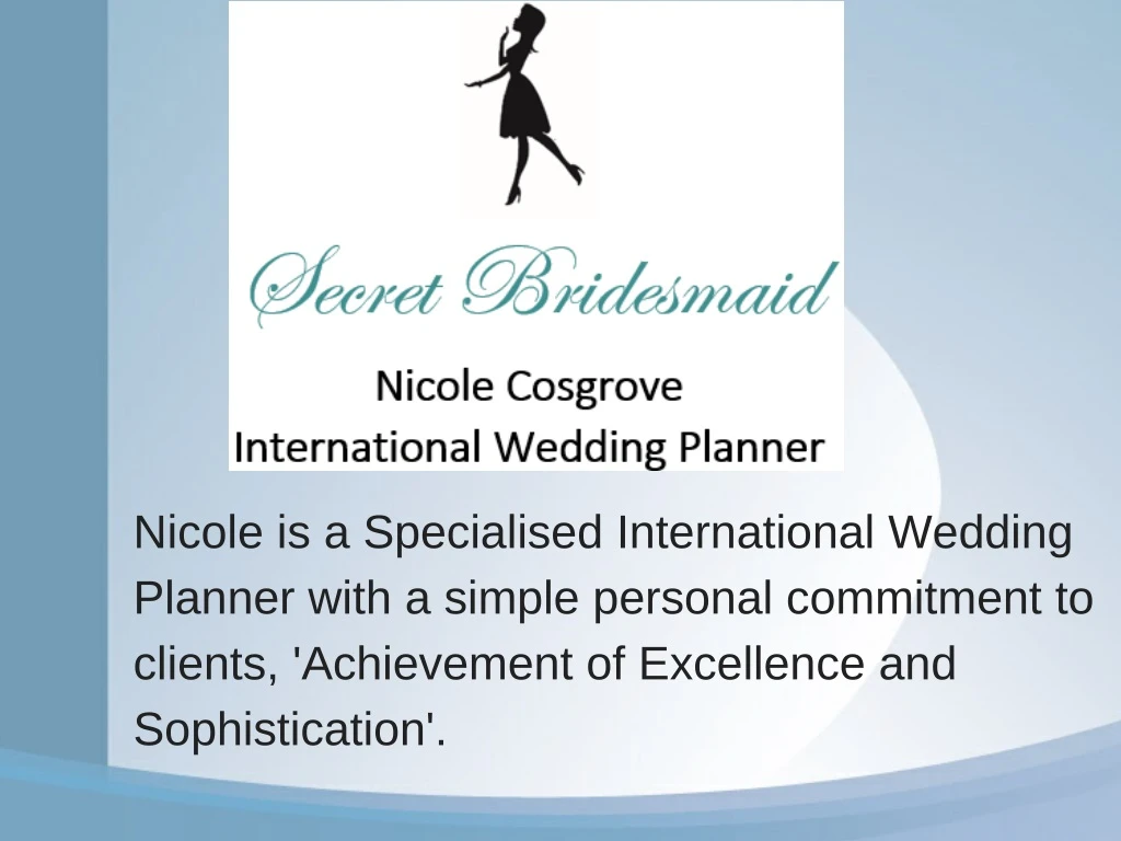 nicole is a specialised international wedding