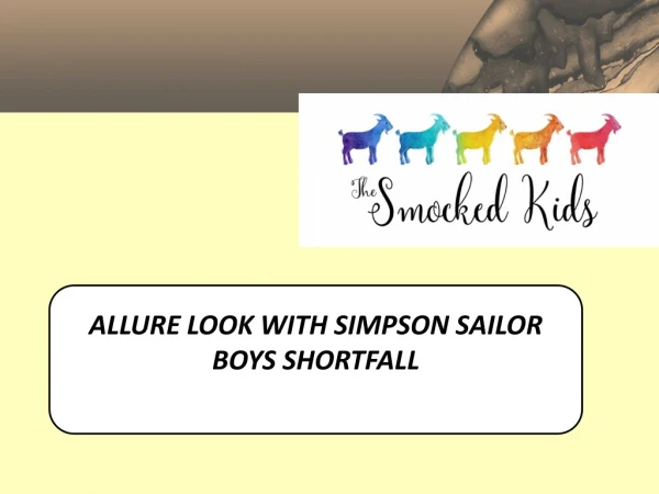Allure look with Simpson sailor boys shortall