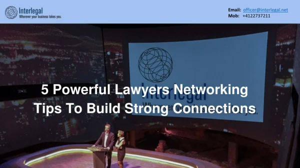 5 Powerful Lawyers Networking Tips To Build Strong Connections