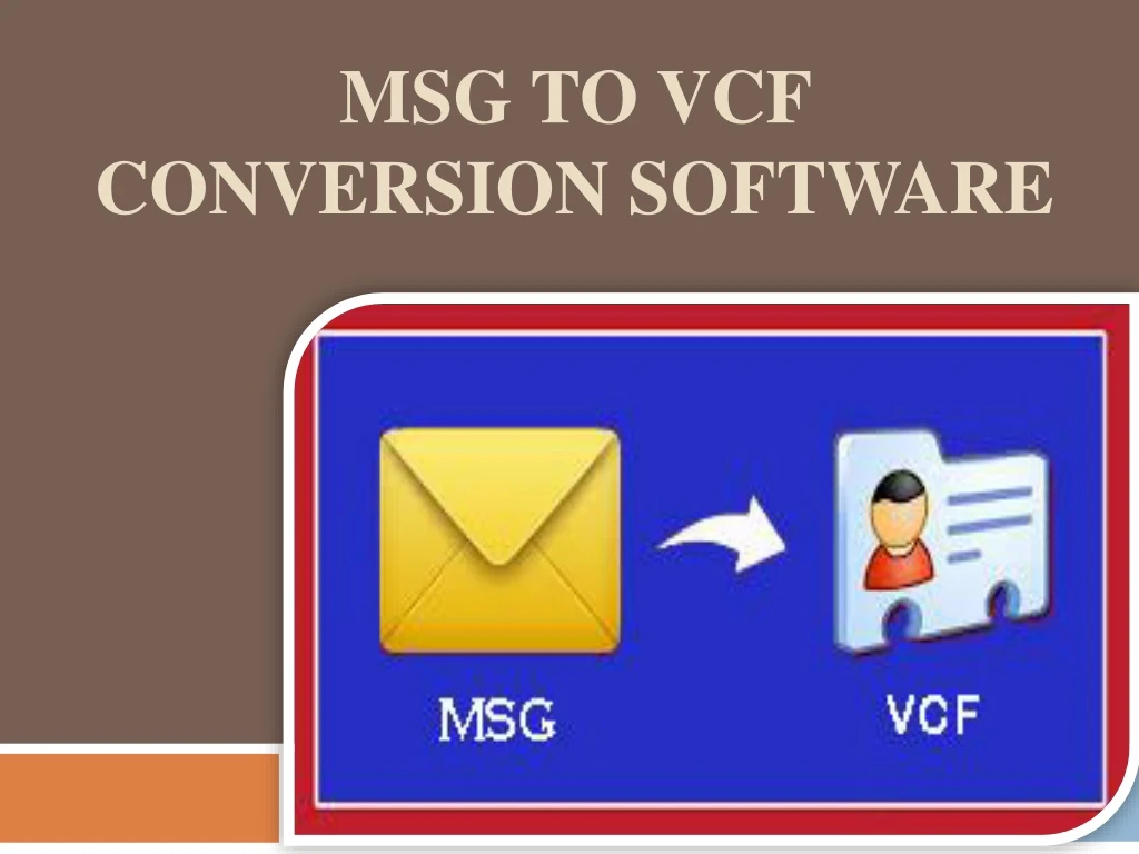 msg to vcf conversion software