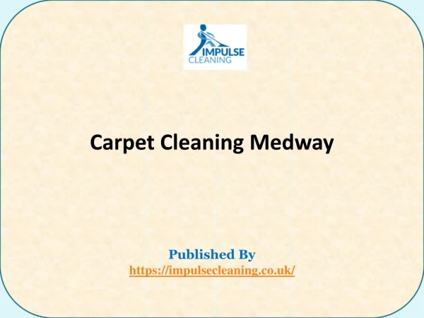Carpet Cleaning Medway