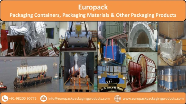 Europack Manufacturer & Supplier of Packaging Containers, Packaging Materials, and other Packaging Products